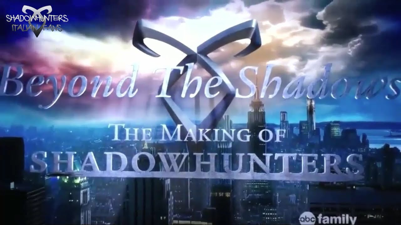 [HD] Beyond the Shadows - Shadowhunters BTS - YouTube