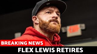 Flex Lewis RETIRES From Bodybuilding