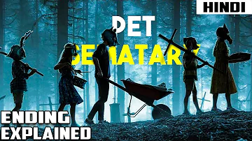 Pet Sematary (2019) Ending Explained | Haunting Tube in Hindi