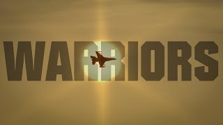 DCS CINEMATIC - WARRIORS