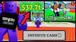 Inf Steal Anime Script Infinite Cash, Auto-Lock, More