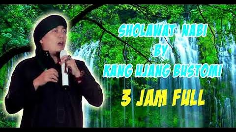 sholawat kang ujang bustomi 3 jam full