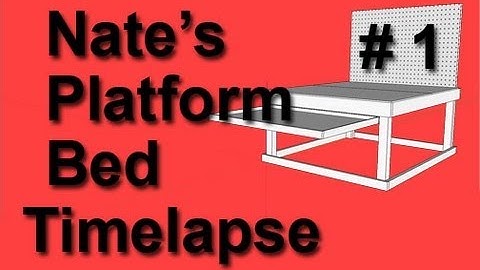 Modeling My Platform Bed: Sketchup Timelapse #1