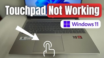 Laptop Touchpad Not Working in Windows 11 - (3 Ways to Fix)