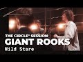 Giant Rooks - Wild Stare | The Circle° Sessions