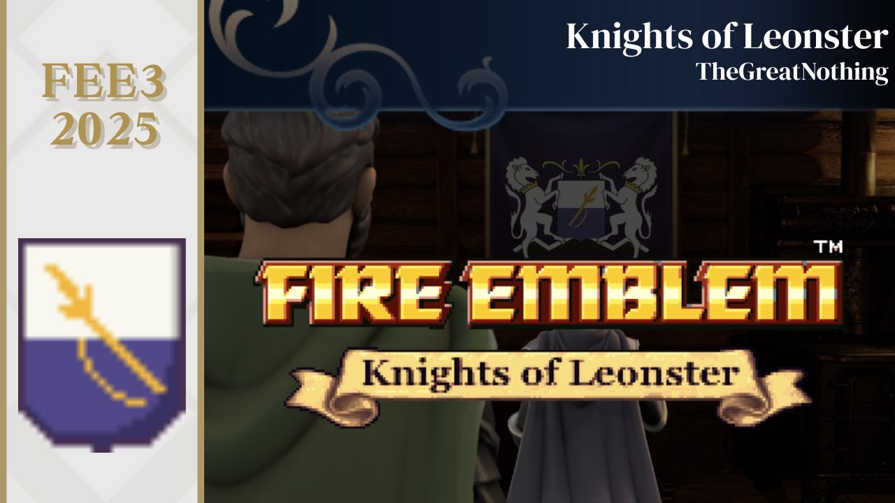 FEE3 2025: Knights of Leonster by TheGreatNothing