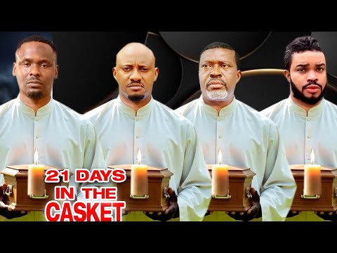 21 Days In The Casket Complete Season Zubby Michael 2025 Latest Nigerian Nollywood Movie 21 Days In The Casket Complete Season Zubby Michael 2025 Latest Nigerian Nollywood Movie