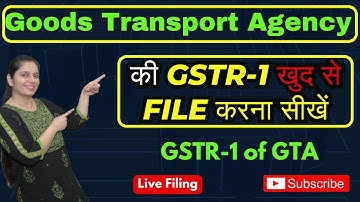 GSTR-1 Filing for Goods Transport Agency (GTA) | Step by Step Guide | GST Return Filing 2025