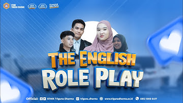 The English Role Play Mahasiswa STMIK Triguna Dharma