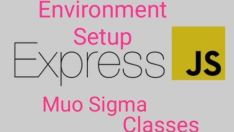 express js Environment Setup