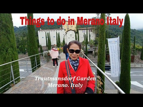 Merano Italy things to do