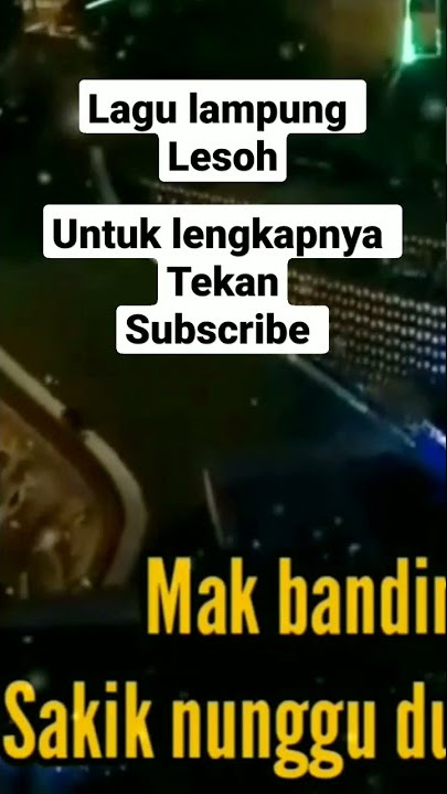 lagu Lampung lesoh 👉