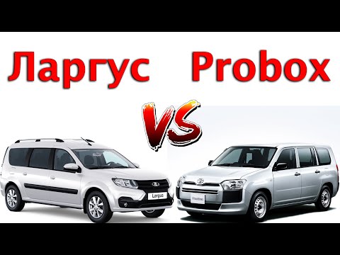 Японский Ларгус. Toyota Probox vs Lada Largus