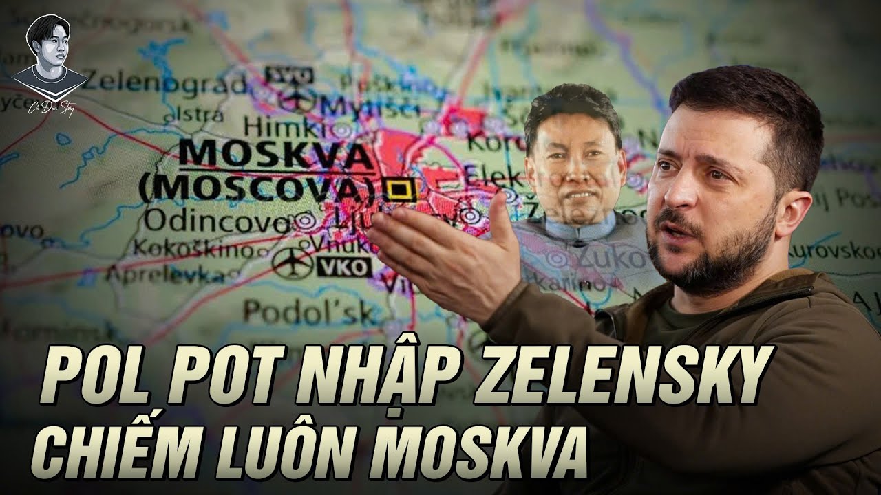 POLPOT TÁI SINH: UKRAINE TUYÊN BỐ ĐĂNG XUẤT 50K LÍNH NGA/THÁNG, 2 NĂM LÀ CHIẾM LUÔN MOSKVA