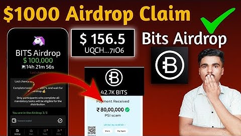 Bits airdrop $10000 eligibility criteria | Bits airdrop withdrawal kaise kare | Bits airdrop