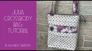 Julia Crossbody Bag Tutorial