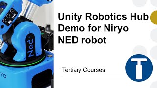 Celebrity Unity Robotics Hub Demo for Niryo NED robot Wealth