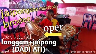 Cek Sound lgm& jaipong Dadi Ati.Mas Anjar | SAMUDRA