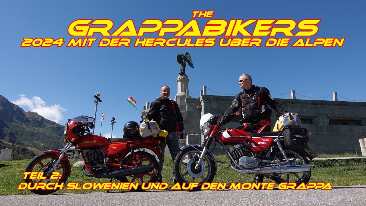 The GrappaBikers 2024 - Alpenüberquerung mit der HERCULES - Teil 2: Slowenien und Monte Grappa