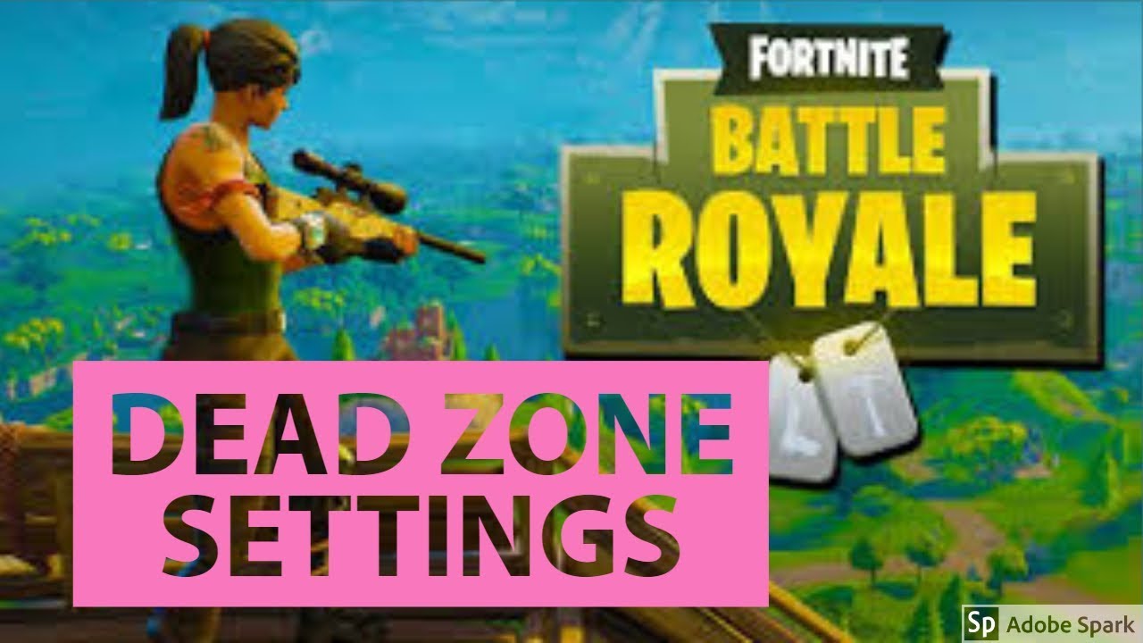 Fortnite Deadzone Best Sensitivity Setting w/ Gameplay Guide YouTube