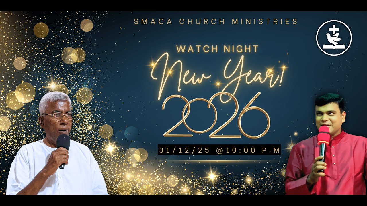 🔴LIVE | NEW YEAR WATCH NIGHT SERVICE | 31/12/2025 |  SMACA CHURCH TRICHY