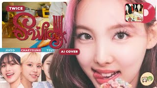 [AI COVER] TWICE - 'SWICY' (by UNIS) / How Would Sing