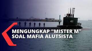 Full Disclosure: Military Analyst Connie Bakrie Reveals 'Mister M', the Defense Equipment Mafia F...