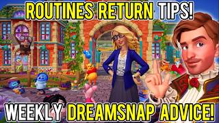 Weekly Dreamsnap Tips | Routine's Return | Disney Dreamlight Valley