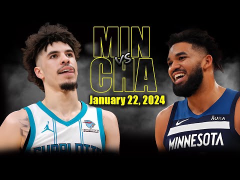 Minnesota Timberwolves vs Charlotte Hornets Full Game Highlights - January 22 | 2023-24 NBA Season