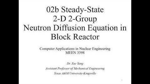 MEEN 3398, 2-D 2-Group Neutron Diffusion Equation Solved by MATLAB PDE Toolbox for a block reactor.