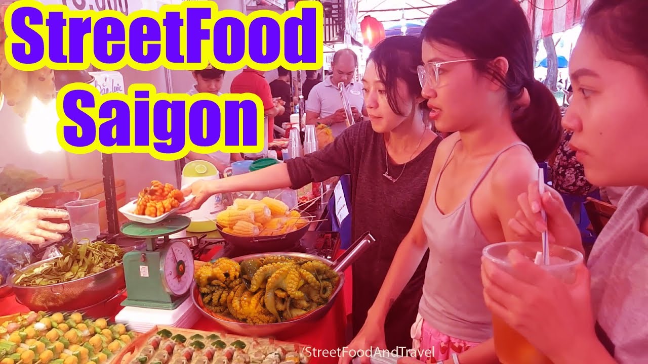 Street Food Vietnam 2017 - Saigon Central Market - Hoi Cho Am Thuc Duong Pho | Street Food And Travel
