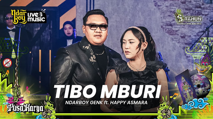 Ndarboy Genk ft. Happy Asmara - Tibo Mburi (Official Orchestra Live Music)