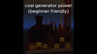 coal generator power (beginner friendly)0