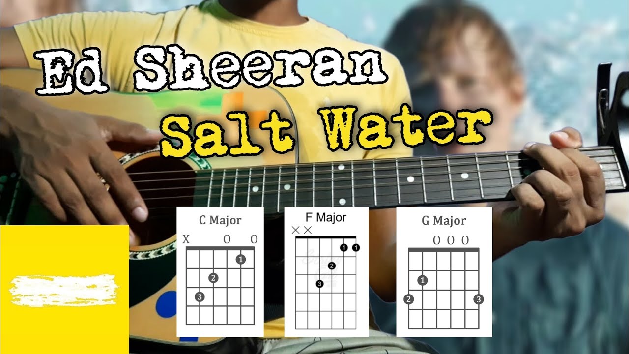 EdSheeran Salt Water Subtract Sunday's Guitar Chords Easy Short