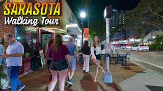 Sarasota Florida Nightlife | Walking Tour