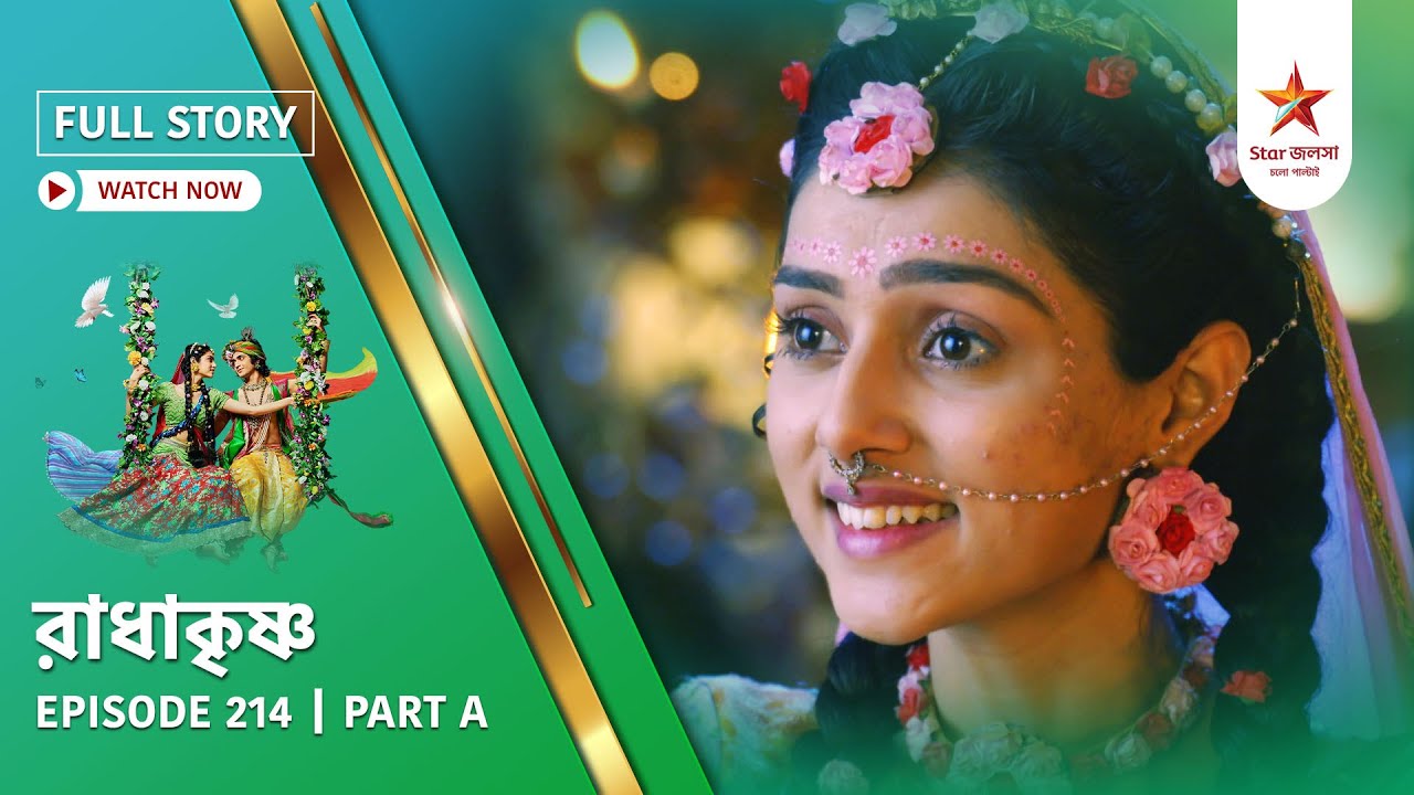Full Story | Radha Krishna | Episode 214 | Part A