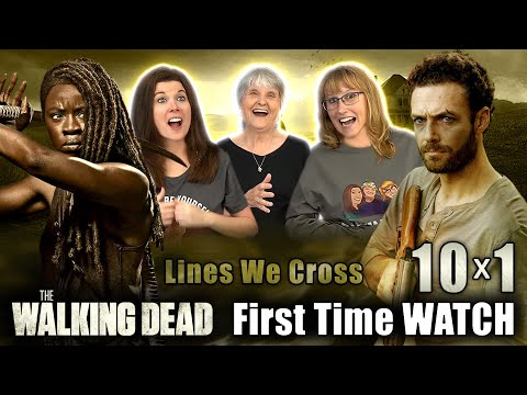 MOM & SISTERS WATCH The Walking Dead 10x1 REACTION!! Lines We Cross
