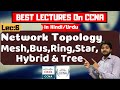 Network Topology-Mesh,Bus,Ring,Star,hybrid and Tree Topology-हिंदी/urdu | CCNA Tutorials