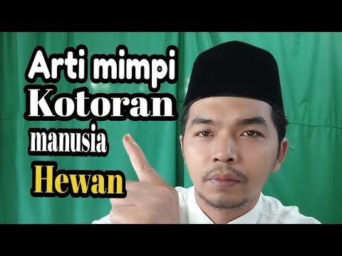 Video: Mengapa Anda Bermimpi Tentang Najis