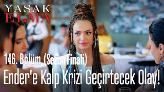 Ender'e kalp krizi geçirtecek olay! - Yasak Elma 146. Bölüm (Sezon Finali)