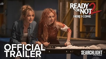 READY OR NOT 2: HERE I COME | Official Trailer | Searchlight Pictures | In Cinemas Soon