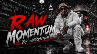 WarVet03 - Raw Momentum (Official Audio)