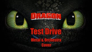 How To Train Your Dragon - Test Drive (Metal & Orchestra Cover)