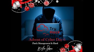 TryHackMe - Advent of Cyber - 2021 Day 6 -  Local File Inclusion (LFI) -  Patch Management Is Hard