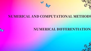NUMERICAL DIFFERENTIATION/ Numerical Analysis