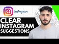 How To Clear Instagram Suggestions - (2026!)