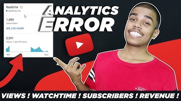 Analytics Error Youtube - Views, Watchtime and Subscribers SHOWN ERROR Why?  | Youtube Problem HINDI