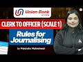 Union Bank of India Promotion Exam | Clerk to Officer Scale 1 | Rules for Journalising | Priyanshu
