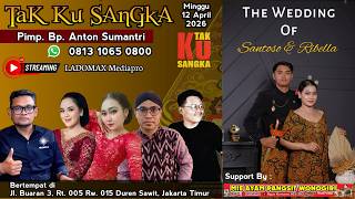 tak Ku Sangka Cdanursari  0813 1065 0800  Wedding Santoso U0026 Ribella  Duren Sawit Jaktim