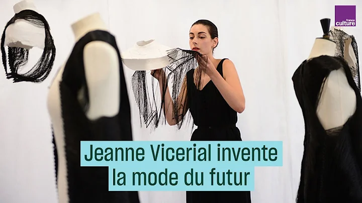 Jeanne Vicrial invente la mode du futur - #Culture...